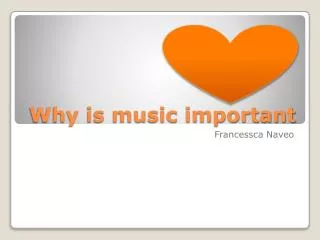 Why is music important