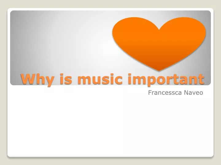 why is music important