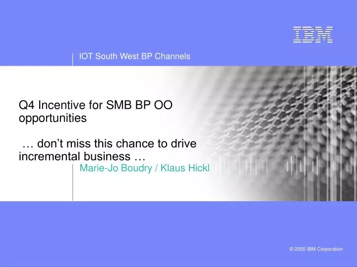q4 incentive for smb bp oo opportunities don t miss this chance to drive incremental business