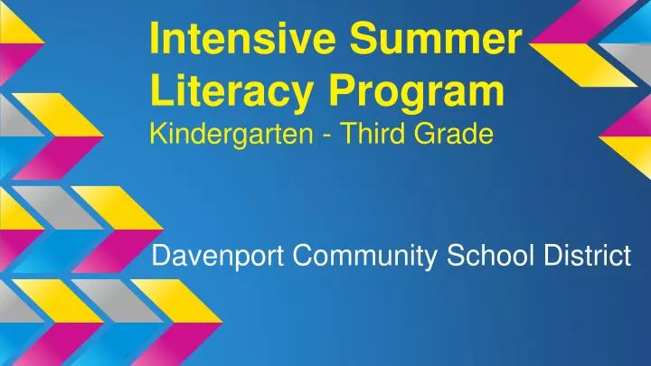 intensive summer literacy program kindergarten third grade