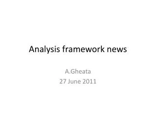 Analysis framework news