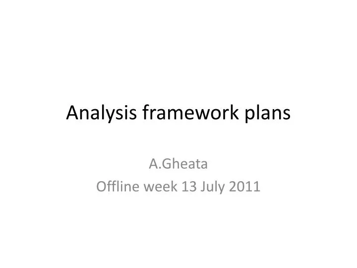 analysis framework plans