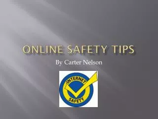 Online Safety Tips