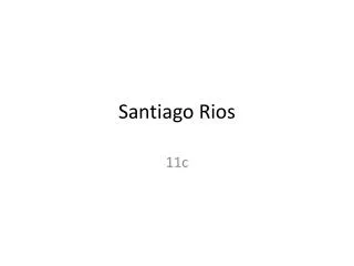 Santiago Rios