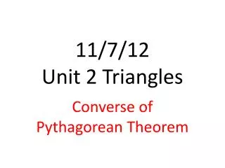 11 7 12 unit 2 triangles