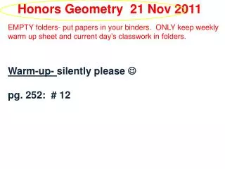 Honors Geometry 21 Nov 2011