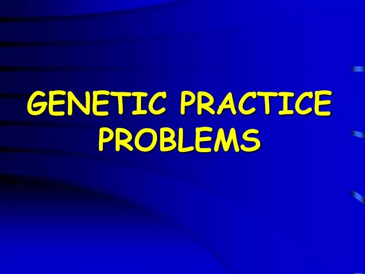 genetic practice problems