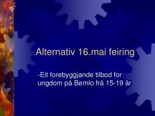 alternativ 16 mai feiring