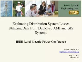 Evaluating Distribution System Losses Utilizing Data from Deployed AMI and GIS Systems