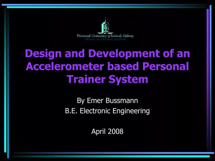 design and development of an accelerometer based personal trainer system