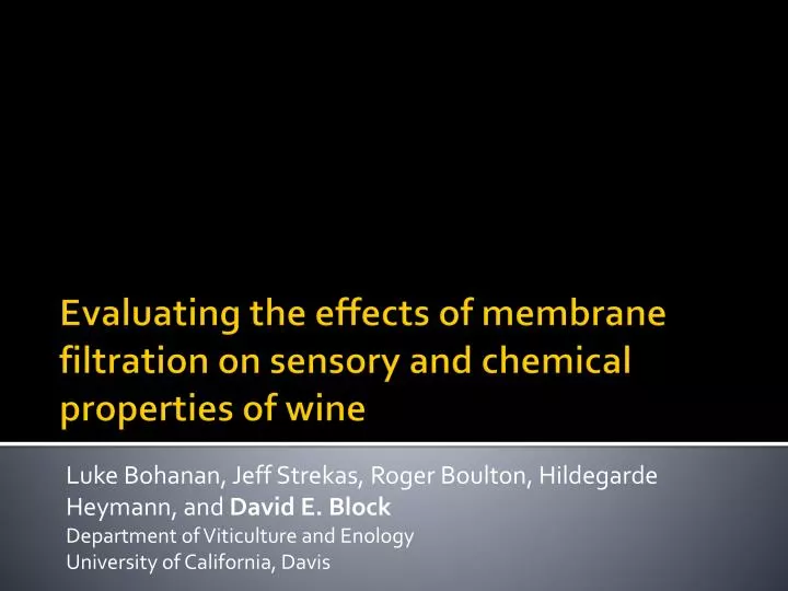 evaluating the effects of membrane filtration on sensory and chemical properties of wine