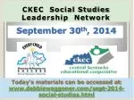 CKEC Social Studies Leadership Network - slide 1