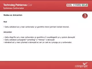 nodau ac amcanion