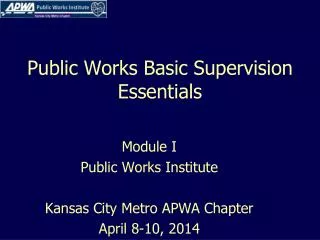 Public Works Basic Supervision Essentials