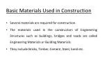 Basic Materials Used in Construction - slide 1