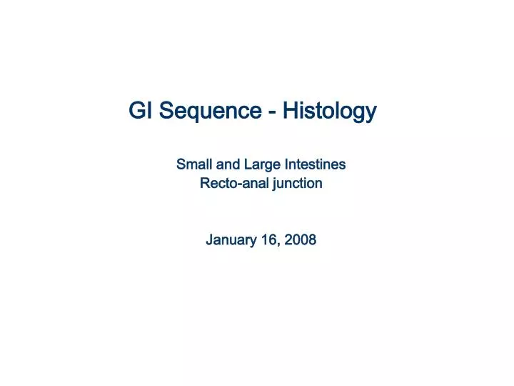 gi sequence histology