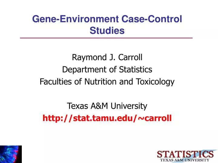 gene environment case control studies