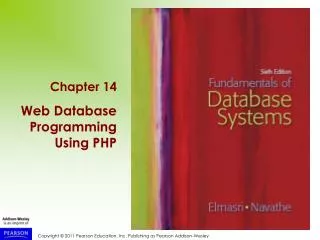 Chapter 14 Web Database Programming Using PHP