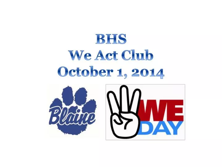bhs we act club october 1 2014