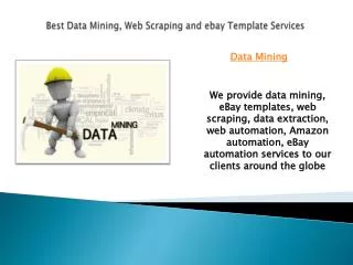 Best Data Mining, Web Scraping and ebay Template Services