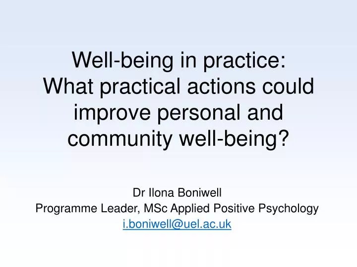 well being in practice what practical actions could improve personal and community well being