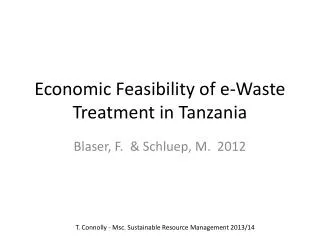 Economic Feasibility of e-Waste Treatment in Tanzania