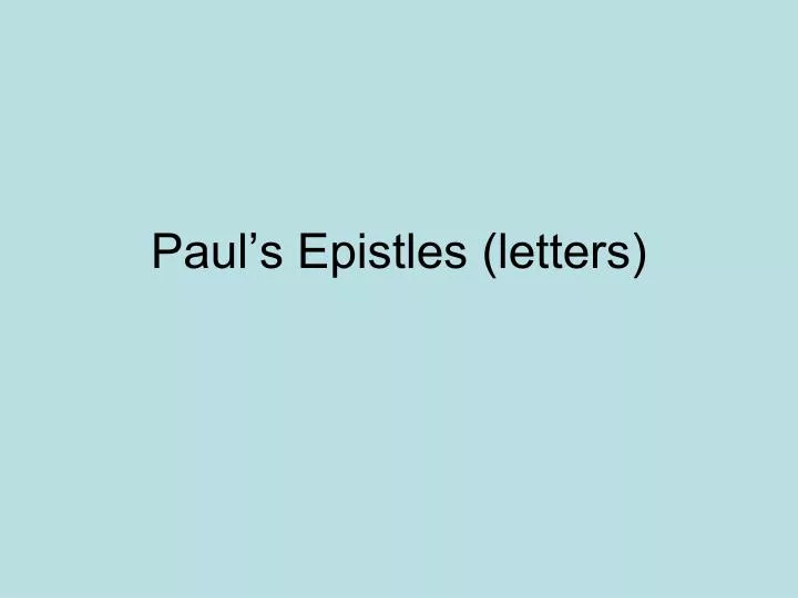 paul s epistles letters