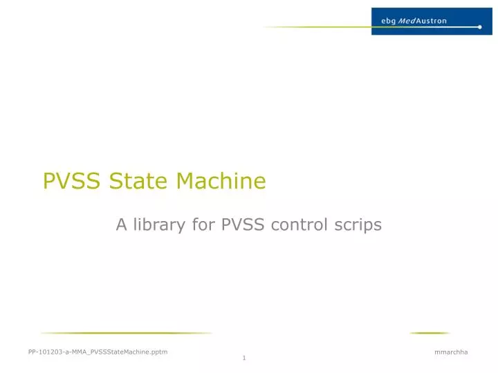 pvss state machine