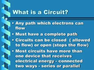 What is a Circuit?