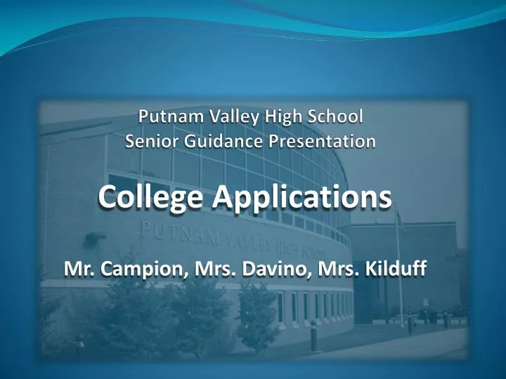 putnam valley high school senior guidance presentation