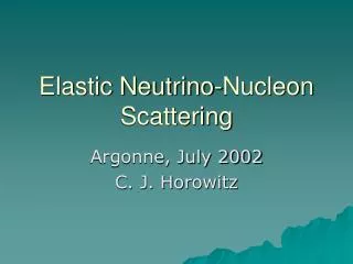 Elastic Neutrino-Nucleon Scattering