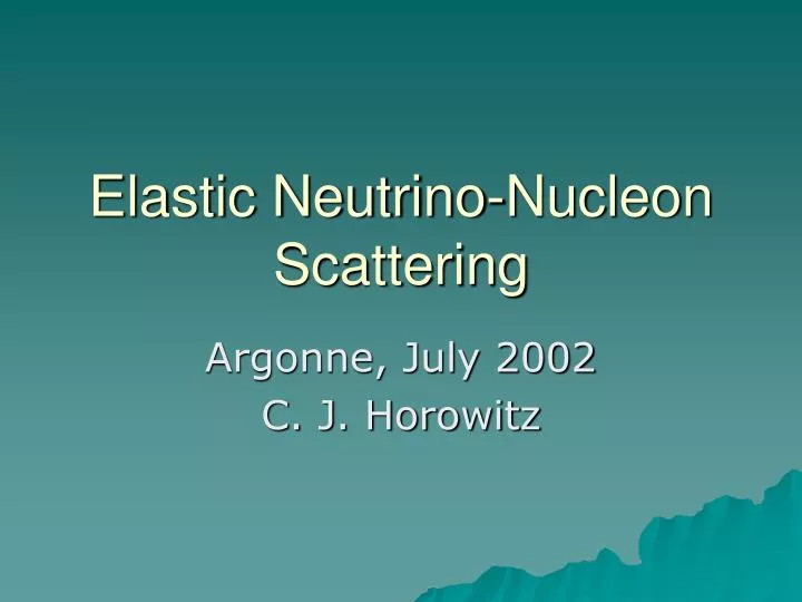 elastic neutrino nucleon scattering