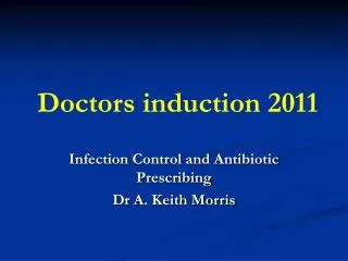 Doctors induction 2011