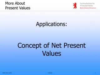 More About Present Values