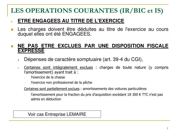 les operations courantes ir bic et is