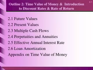 Outline 2: Time Value of Money &amp; Introduction to Discount Rates &amp; Rate of Return