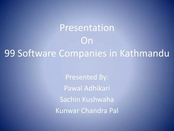 presentation on 99 software companies in kathmandu
