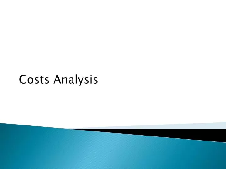 costs analysis