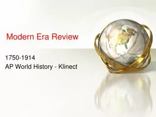 Modern Era Review