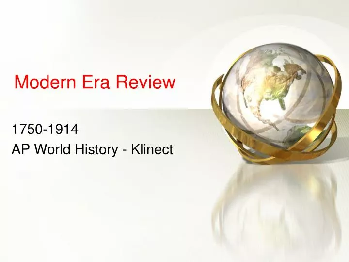 modern era review