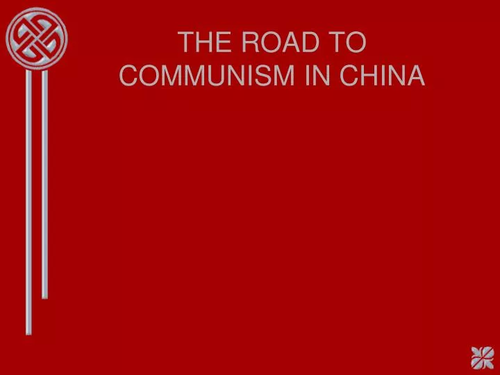 the road to communism in china
