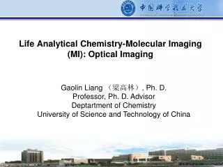 Life Analytical Chemistry-Molecular Imaging (MI): Optical Imaging
