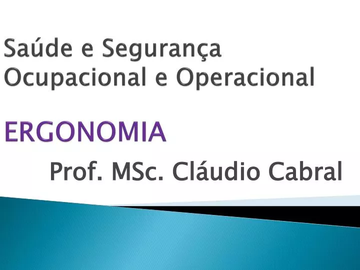 sa de e seguran a ocupacional e operacional ergonomia