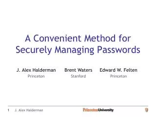 A Convenient Method for Securely Managing Passwords