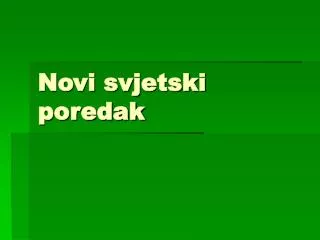 novi svjetski poredak