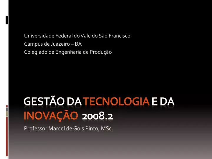 gest o da tecnologia e da inova o 2008 2