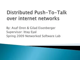 Distributed Push-To-Talk over internet networks
