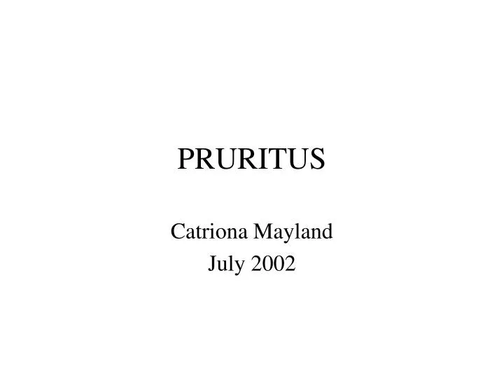 pruritus