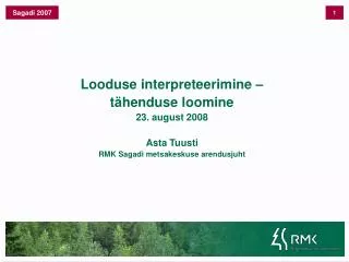 sagadi 2007
