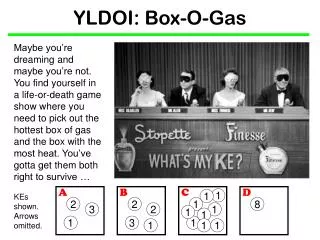 YLDOI: Box-O-Gas